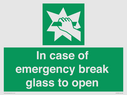 in-case-of-emergency-break-glass-to-open~